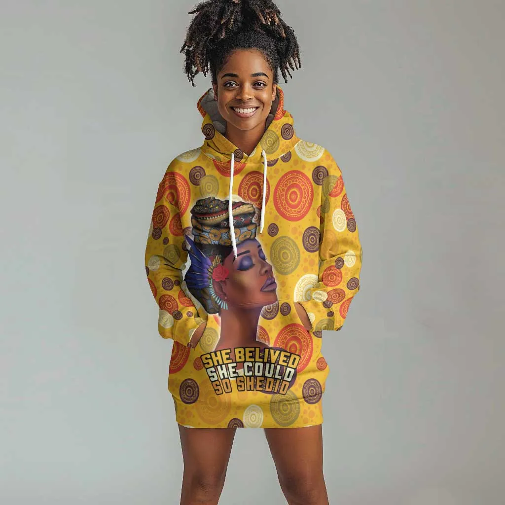 African Women Hoodie Dress She Believed She Could So She Did DT03