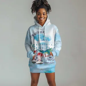 Chucks N Pearls 2024 Hoodie Dress I'm With Her LT7
