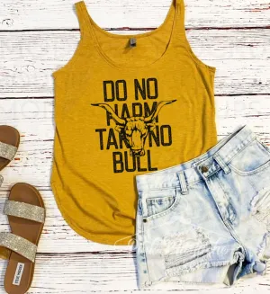 Do No Harm Take No Bull Western Tank/ Summer Style / Hippie Style Tank