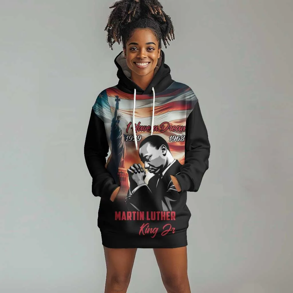 Happy MLK Day Hoodie Dress Black Americans Leaders I Have a Dream LT18
