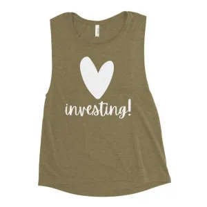 Heart Investing - Ladies’ Muscle Tank