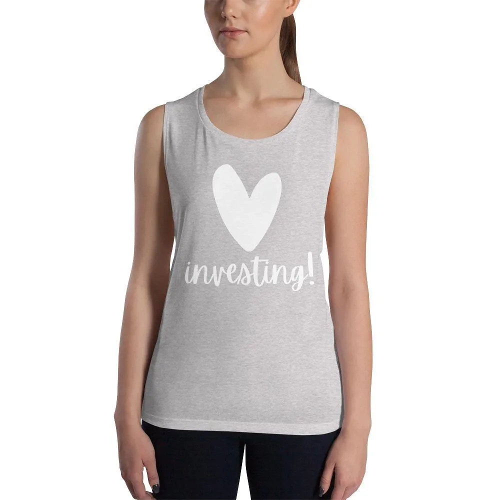 Heart Investing - Ladies’ Muscle Tank