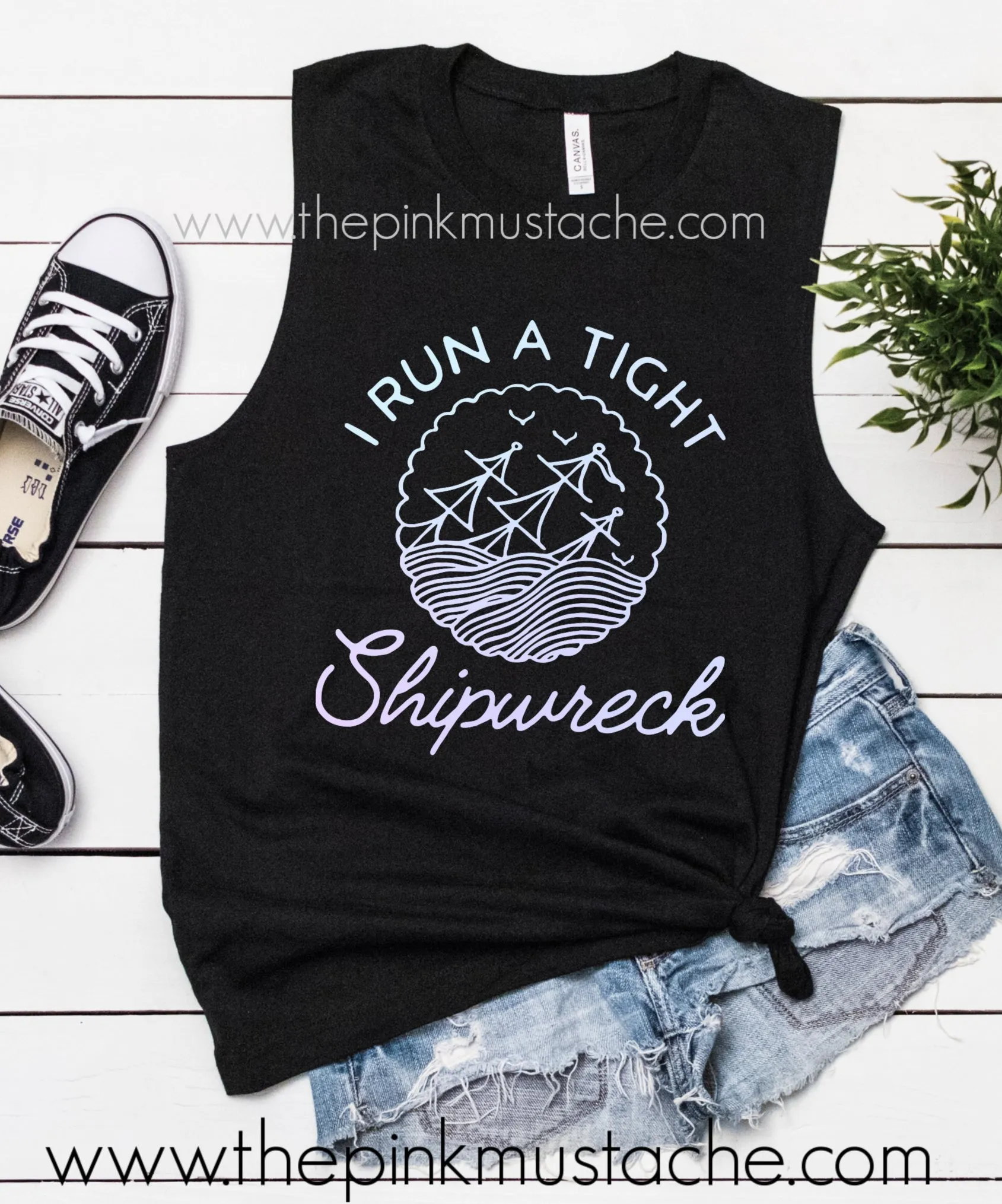 I Run A Tight Shipwreck Muscle Tank Top / Bella Canvas Tank Top