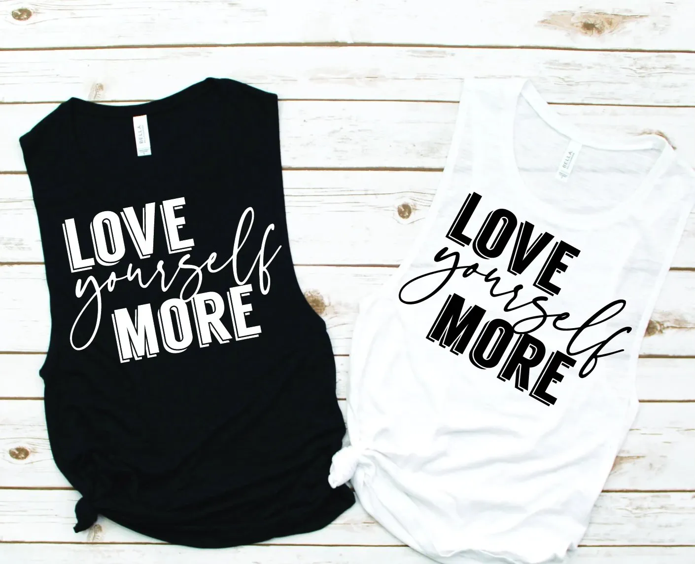 Love Yourself More Muscle Tank - Empower Collection by Hustle and Soul Clothing