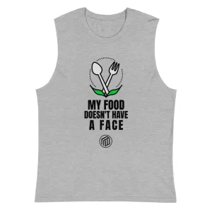 My Food Doesn't Have a Face Tank/Muscle
