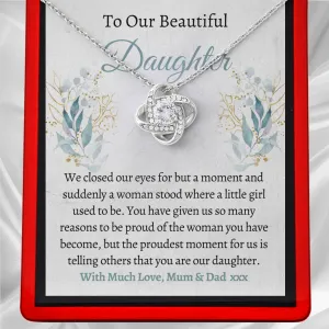 To Our Beautiful Daughter Necklace - Proud Mum & Dad DT19