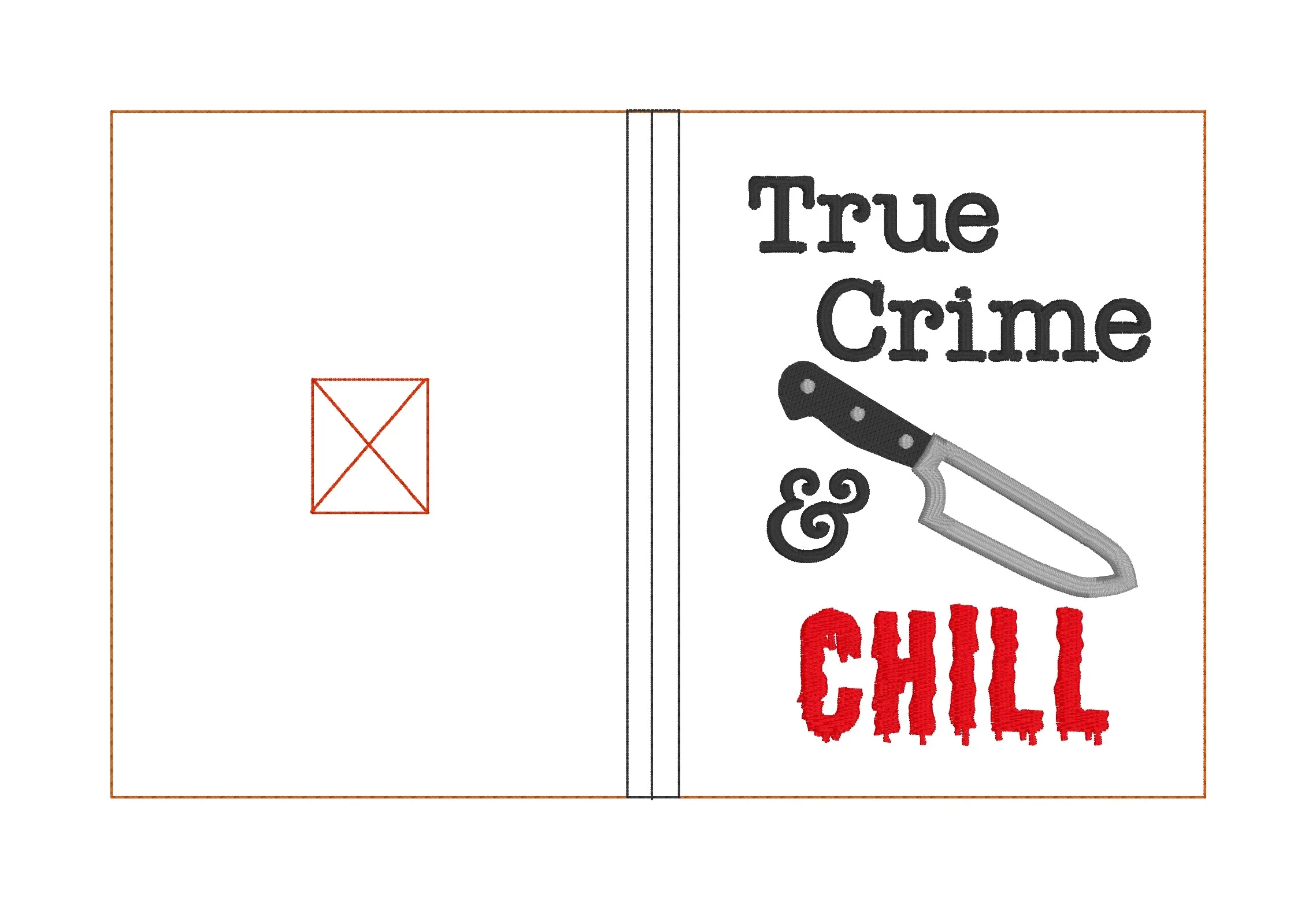 True Crime & Chill applique ITH notebook cover (2 sizes available) machine embroidery design DIGITAL DOWNLOAD